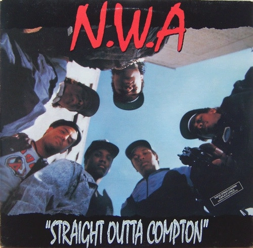 N.W.A. / STRAIGHT OUTTA COMPTON
