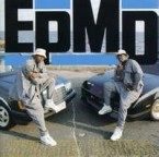 EPMD / UNFINISHED BUSINESS