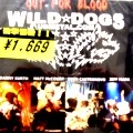 WILD DOGS / ワイルド・ドッグス / OUT FOR BLOOD