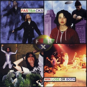 FASTBACKS / ファストバックス / WIN LOSE OR BOTH