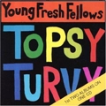 YOUNG FRESH FELLOWS / ヤング・フレッシュ・フェローズ / FABULOUS SOUNDS/TOPSY TURVY