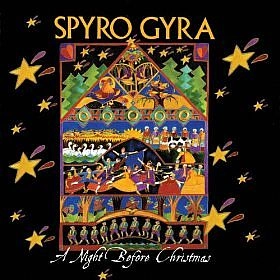 SPYRO GYRA / スパイロ・ジャイラ / NIGHT BEFORE CHRISTMAS