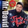 MR.DAVID / JODY IS BACK