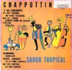 CHAPPOTTIN Y SUS ESTRELLAS / チャポティン・イ・スス・エストレーラス / SABOR TROPICAL