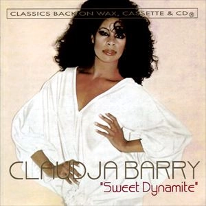 CLAUDJA BARRY / クラウディア・バリー / SWEET DYNAMITE