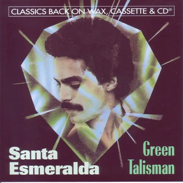ESMERALDA SANTA / GREEN TALISMAN