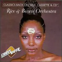 RICE & BEANS ORCHESTRA / CROSS OVER