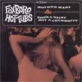 FOXBORO HOT TUBS / フォックスボーローホットタブス / MOTHER MARY