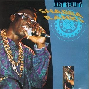 SHABBA RANKS / シャバ・ランクス / JUST REALITY
