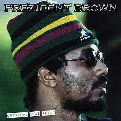 PREZIDENT BROWN / ORIGINAL BLUE PRINT