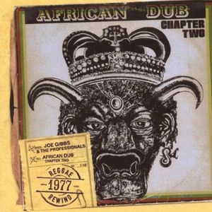 JOE GIBBS & THE PROFESSIONALS / ジョー・ギブス・アンド・ザ・プロフェッショナルズ / AFRICAN DUB ALLMIGHTY CHAPTER 2