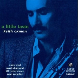 KEITH OXMAN / キース・オックスマン / Little Taste
