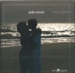 ANDY NEVALA / ALONE TOGETHER