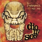 DIONYSOS / ディオニソス / PIONNIER 1969-1994