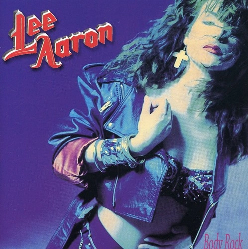 LEE AARON / リー・アーロン / BODYROCK