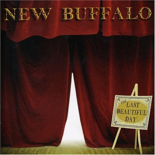 NEW BUFFALO / ニュー・バッファロー / LAST BEAUTIFUL DAY