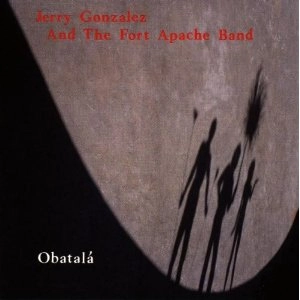 JERRY GONZALEZ / ジェリー・ゴンザレス / OBATALA