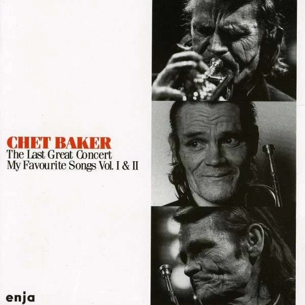 CHET BAKER / チェット・ベイカー / THE LAST GREAT CONCERT VOL.1 & 2