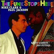 MIKE CLARK / マイク・クラーク / FUNK STOPS HERE