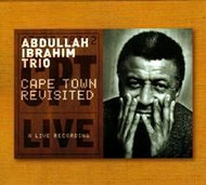 DOLLAR BRAND (ABDULLAH IBRAHIM) / ダラー・ブランド (アブドゥーラ・イブラヒム) / CAPE TOWN REVISITED