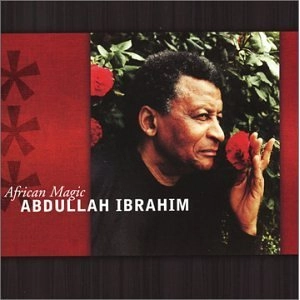 DOLLAR BRAND (ABDULLAH IBRAHIM) / ダラー・ブランド (アブドゥーラ・イブラヒム) / AFRICAN MAGIC
