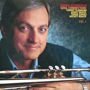 DUSKO GOYKOVICH / ダスコ・ゴイコヴィッチ / SOUL CONNECTION VOL.1