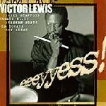 VICTOR LEWIS / ビクター・ルイス / EEEYYESS
