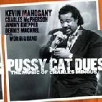 KEVIN MAHOGANY / ケヴィン・マホガニー / PUSSY CAT DUES