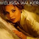 MELISSA WALKER / メリッサ・ウォーカー / MAY I FEEL