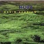 DAVID AZARIAN / デビット・アゼアリアン / HOPE