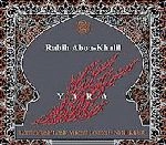RABIH ABOU-KHALIL / ラビ・アブハリル / YARA