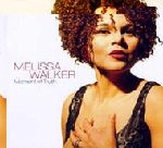 MELISSA WALKER / メリッサ・ウォーカー / MOMENT OF TRUTH