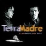 LUCIANO BIONDINI/JAVIER GIROTTO / TERRA MADRE