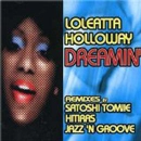 LOLEATTA HOLLOWAY / ロレッタ・ハロウェイ / DREAMIN'