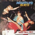 NIGHTLIFE UNLIMITED / ナイトライフ・アンリミテッド / DISCO CHOO CHOO