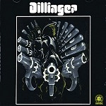 DILLINGER(CAN) / ディリンジャー / DILLINGER