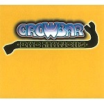 CROWBAR(CAN) / BAD MANORS(GOLDEN HITS)