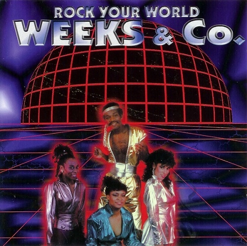 WEEKS & CO. / ウィークス&カンパニー / ROCK YOUR WORLD