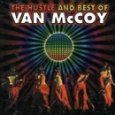 VAN MCCOY / ヴァン・マッコイ / HUSTLE & BEST OF VAN MCCOY