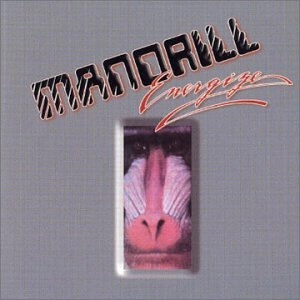 MANDRILL / マンドリル / ENERGIZE