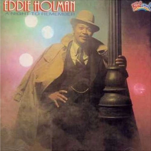 EDDIE HOLMAN / エディ・ホールマン / NIGHT TO REMEMBER