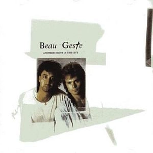 BEAU GESTE / ANOTHER NIGHT IN THE CITY