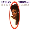 EVELYN THOMAS / イヴリン・トーマス / HIGH ENERGY