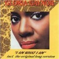 GLORIA GAYNOR / グロリア・ゲイナー / I AM WHAT I AM