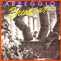ARPEGGIO / アルペッジオ / BREAKOUT