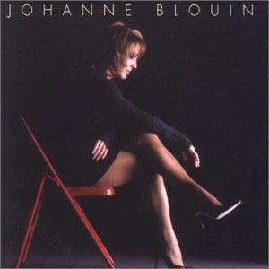 JOHANNE BLOUIN / ジョアンヌ・ブルーイン / Everything Must Change