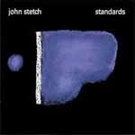 JOHN STETCH / ジョン・ステッチ / STANDARDS