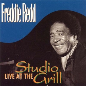 FREDDIE REDD / フレディ・レッド / LIVE AT THE STUDIO GRILL