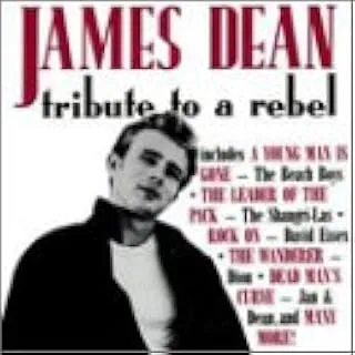 DEAN JAMES / TRIBUTE TO A REBEL