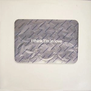 SPIRITUALIZED / スピリチュアライズド / I THINK I'M IN LOVE